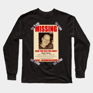 Breaking Bad Missing Sign Long Sleeve T-Shirt